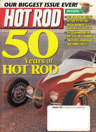 HOT ROD 1998 JAN - 50 yrs. of HOT ROD, 520hp SPLASH